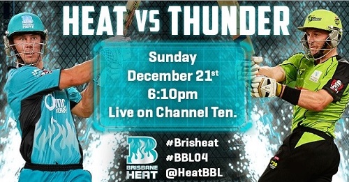 Brisbane Heat to face Sydney Thunder in match 4 of t20 big bash 2014-15.