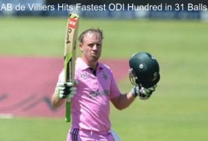 AB de Villiers hits fastest ODI hundred in 31 balls against West Indies at Johannesburg.