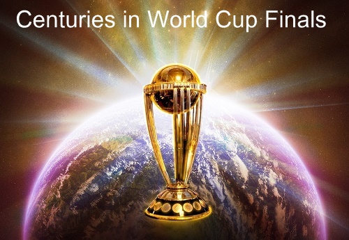 Centuries scored in cricket world cup finals.