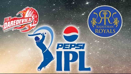 DD vs RR 6th Match Live Streaming, Telecast, Score IPL 2015.