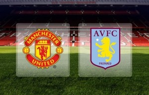 Manchester United vs Aston Villa Live Streaming, telecast, Score EPL 2015.