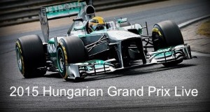 How to watch 2015 Hungarian Grand Prix Live Stream, Telecast