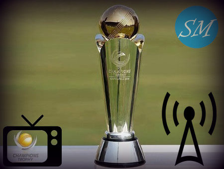 ICC Champions Trophy Broadcasters, TV Channels List