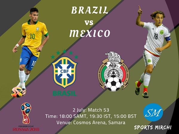 Brazil vs Mexico 2018 world cup round of 16 match