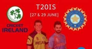 Ireland vs India 2018 1st T20I Schedule, Preview, Squads