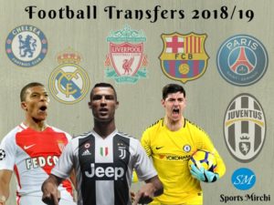 Top football transfers 2018-19 season